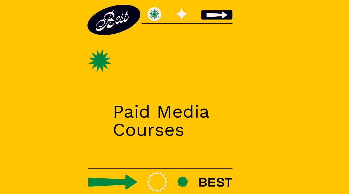 Paid media courses generic best of