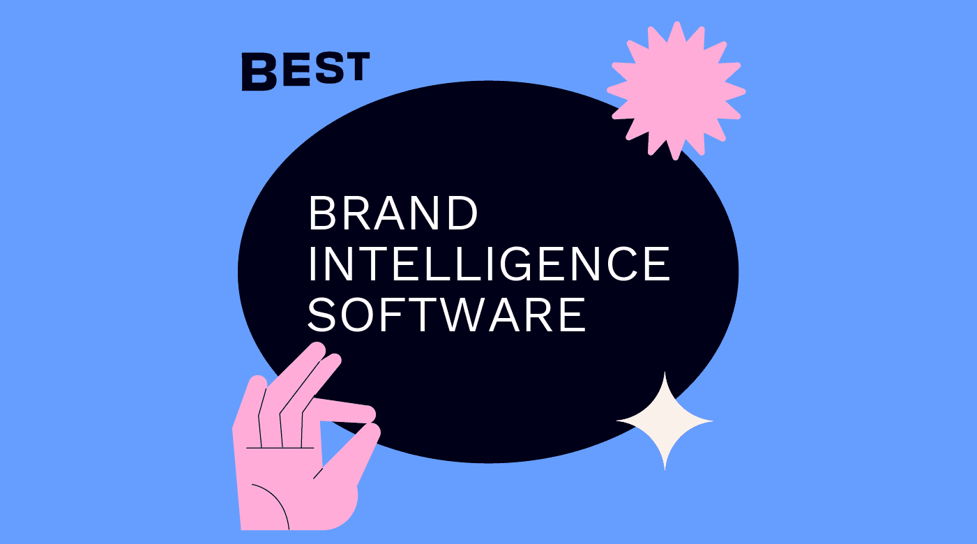 Brand intelligence software best tools