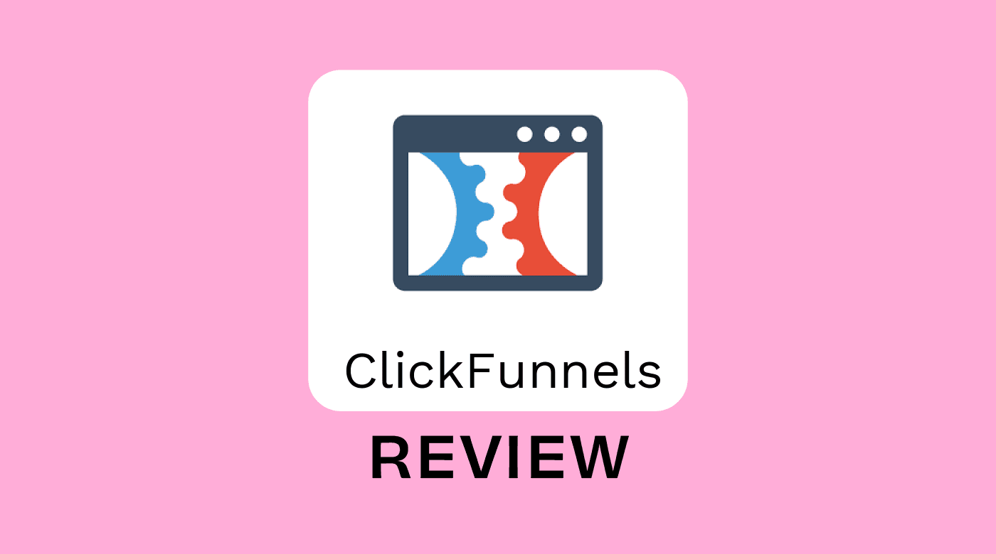 Clickfunnels Product Review 97387