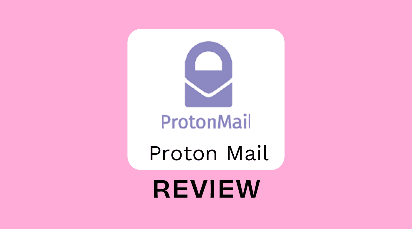 Protonmail Product Review 16452