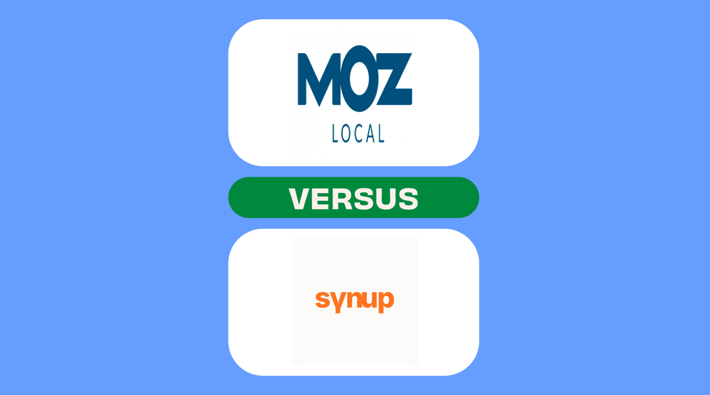 Moz local Versus Synup 52909