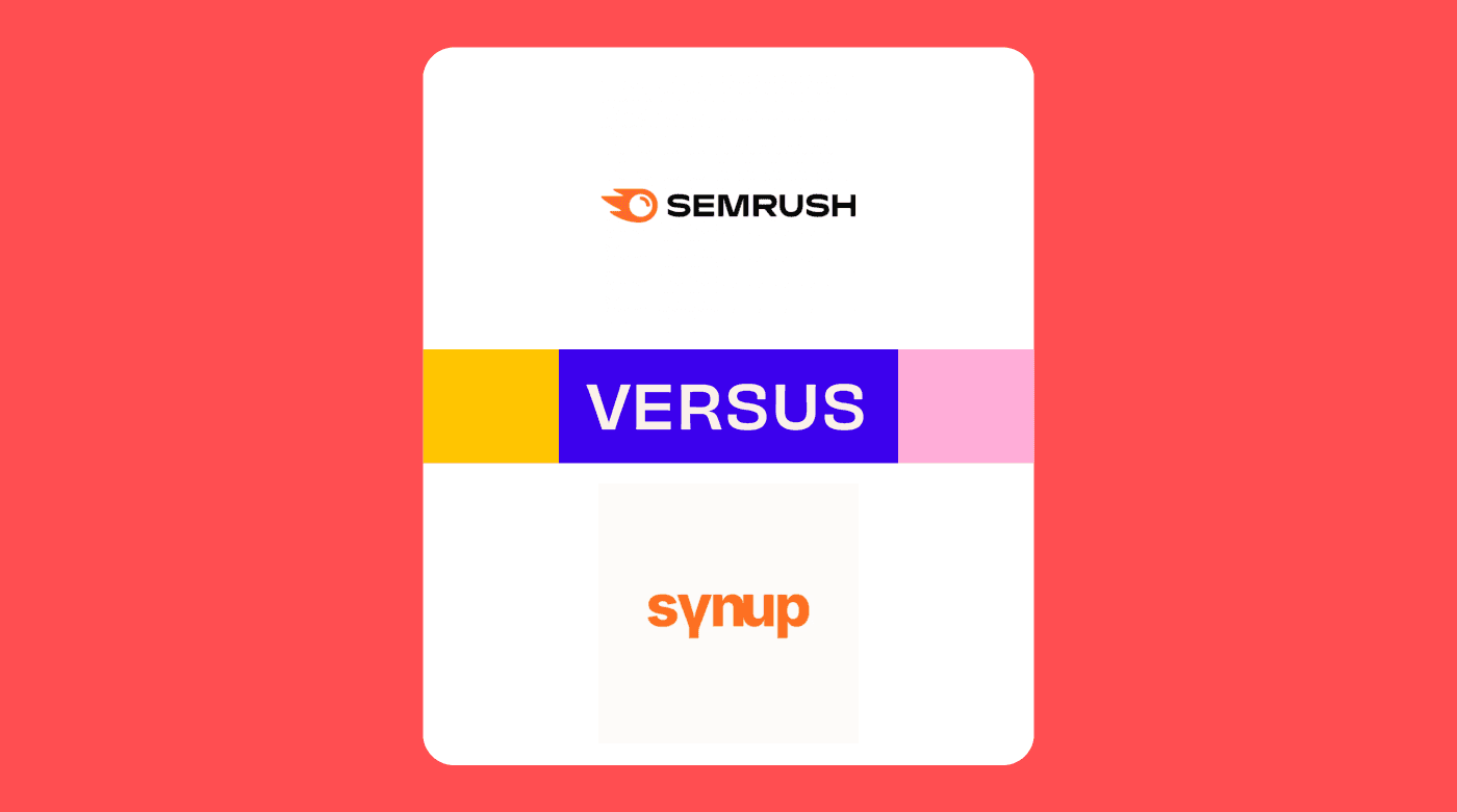 Semrush Versus Synup 69704