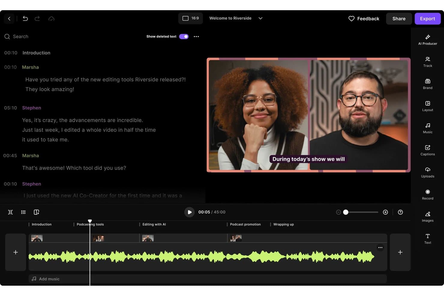 Editor di podcast video di Riverside che mostra due relatori, trascrizione, sottotitoli e sequenza temporale.