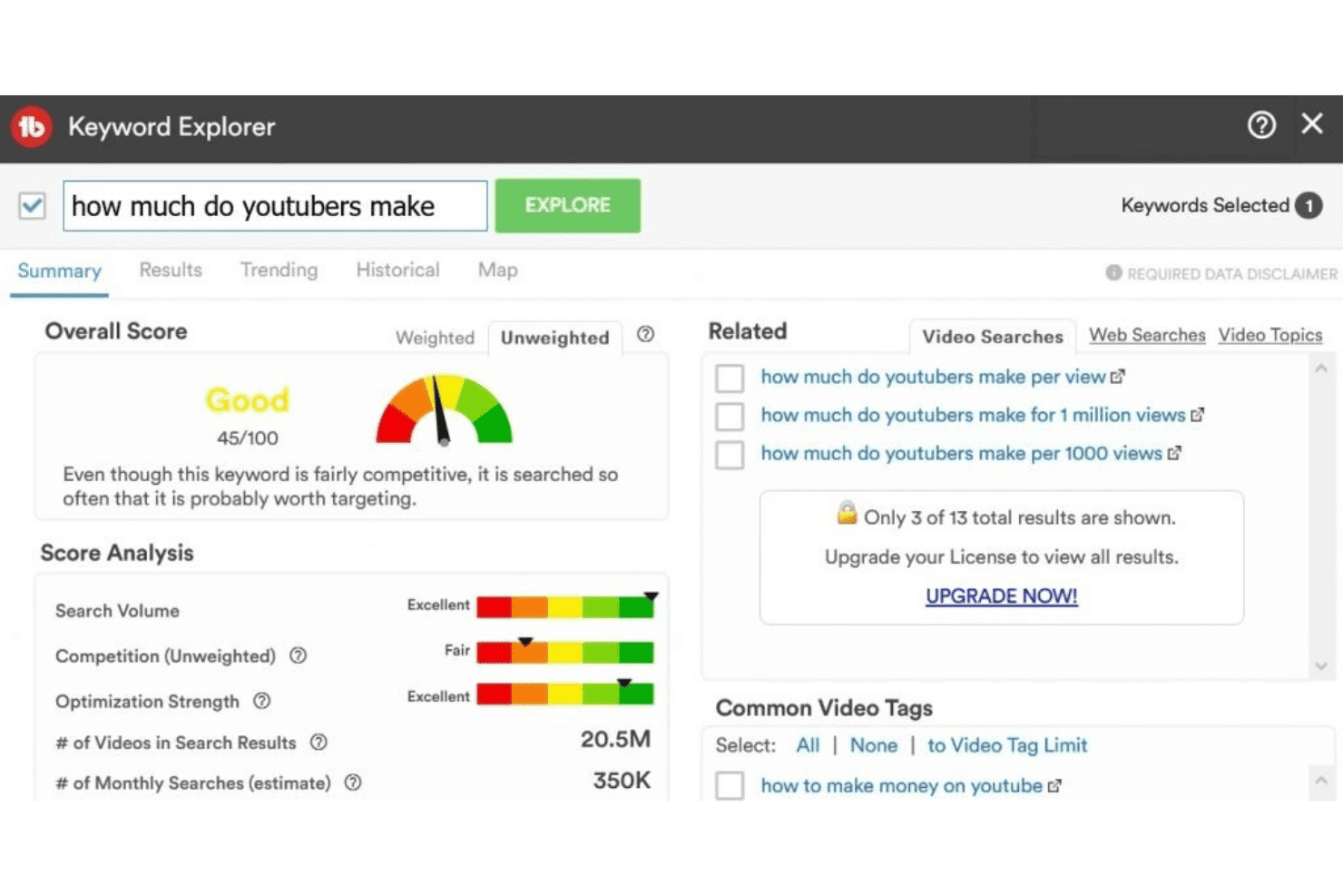 TubeBuddy Keyword Explorer showing a 45/100 Good score for 'how much do youtubers make' with 350K monthly searches.