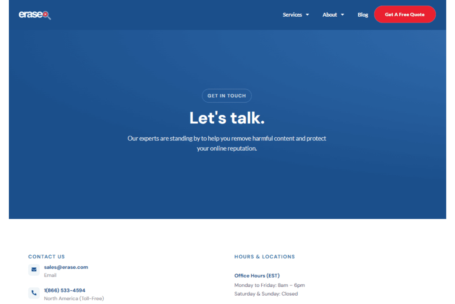 Erase.com customer support with dedicated account managers.