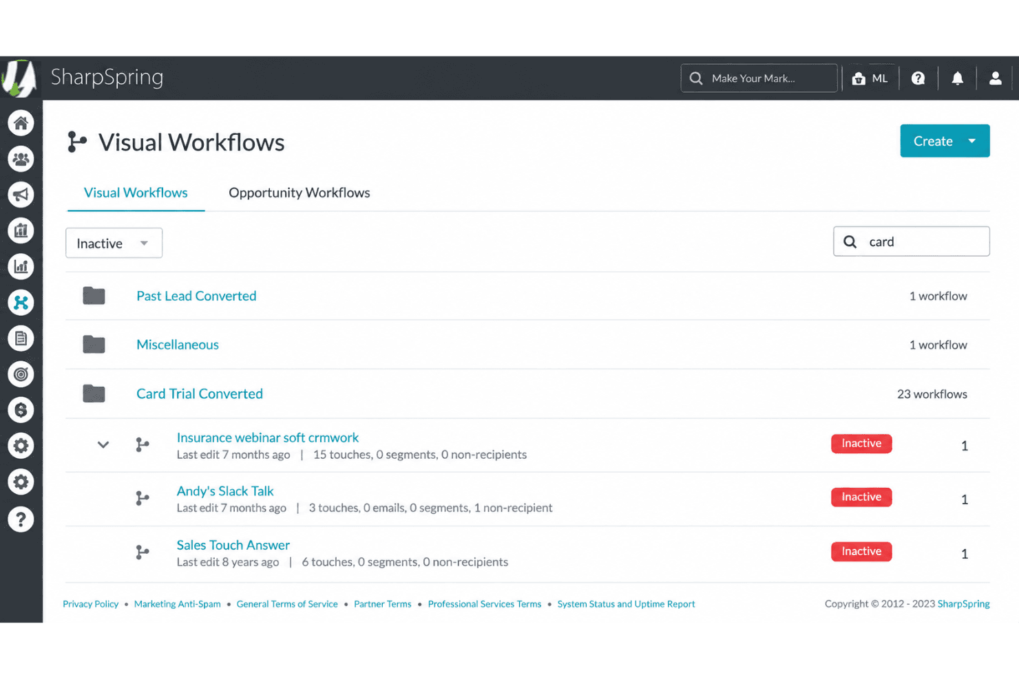 SharpSpring workflow automation with visual campaign builder, triggers, and lead nurturing.