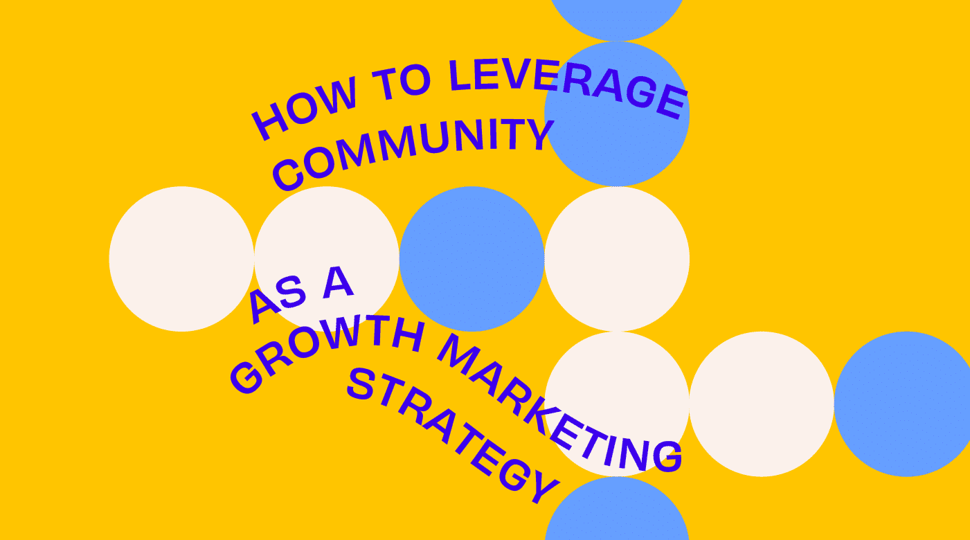 CMO - Passion Post - how to leverage community as a growth marketing strategy