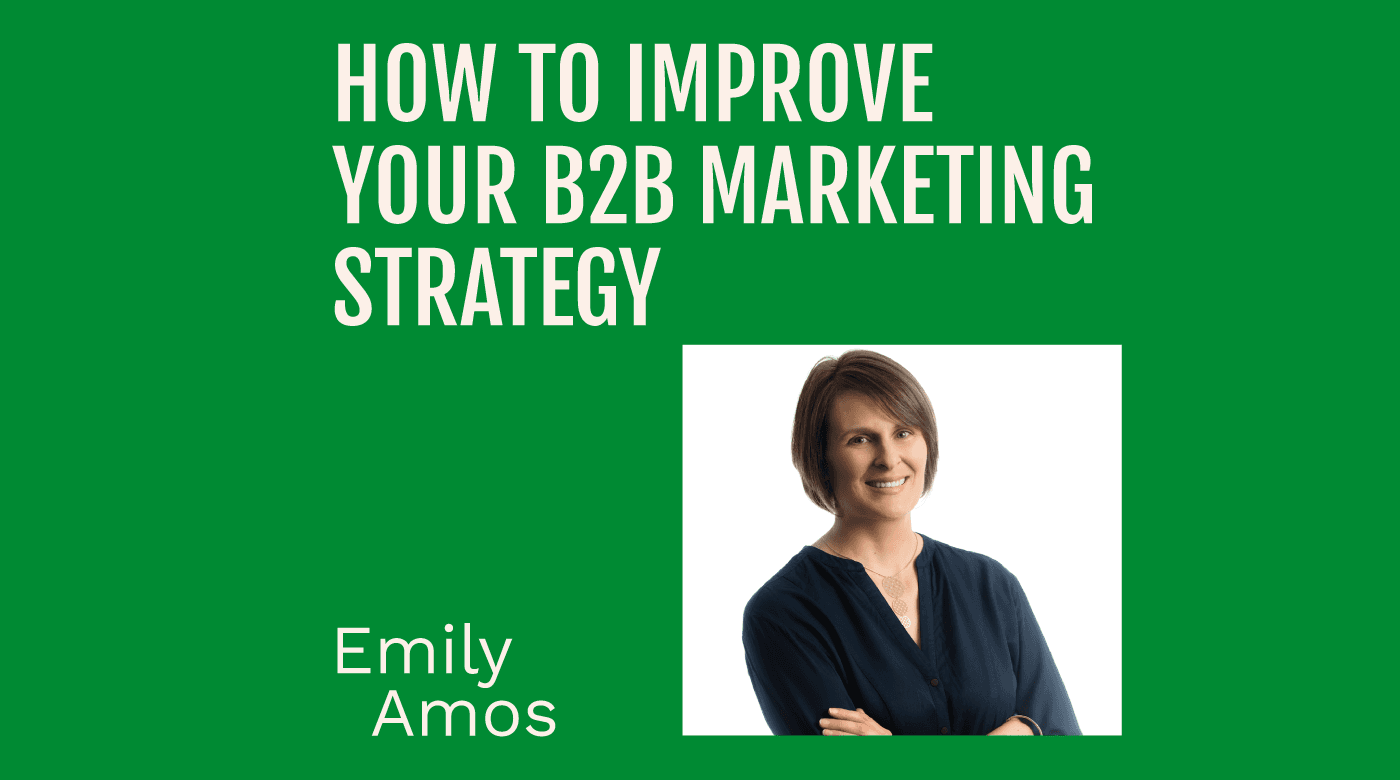 how to improve your b2b marketing strategy