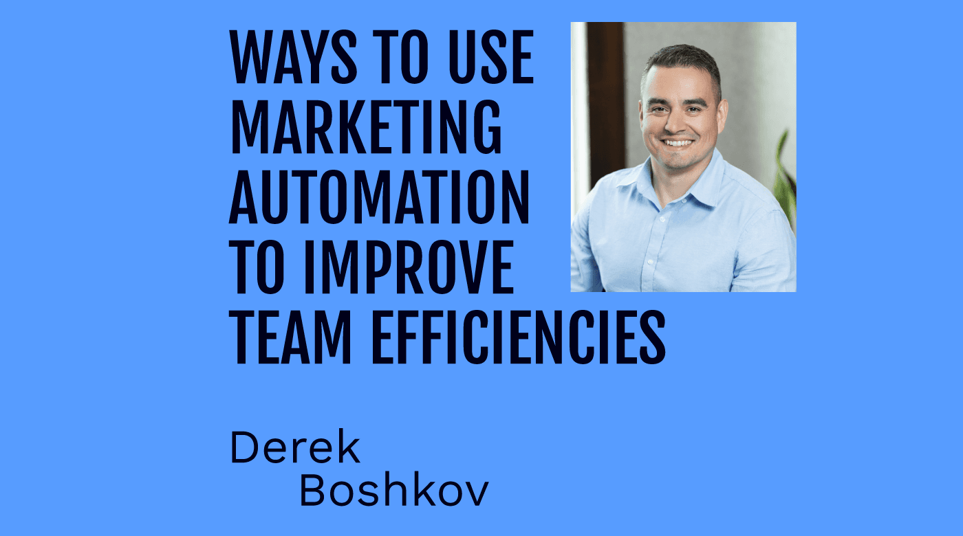 ways to use marketing automation to improve team efficiencies featured image
