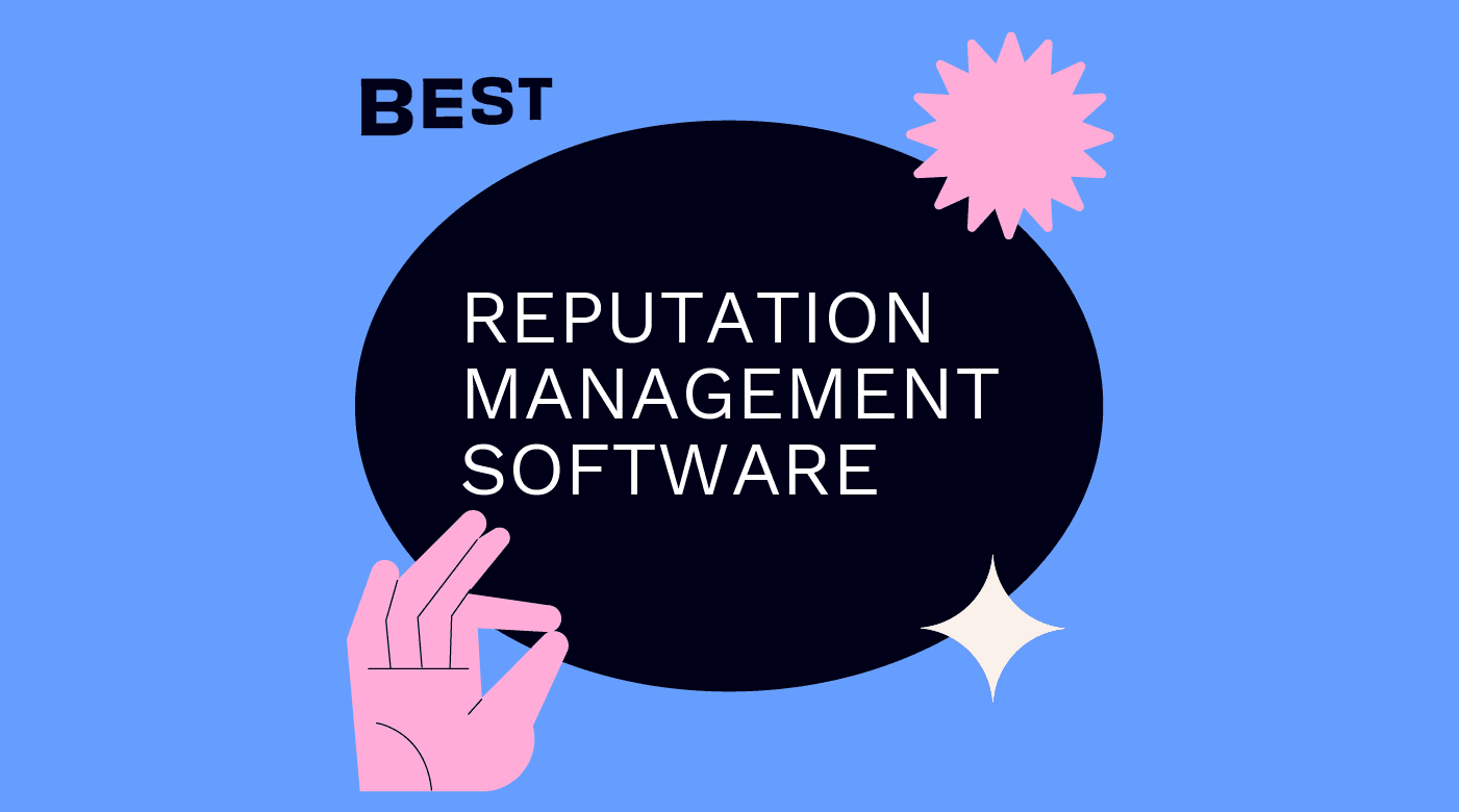 Reputation management software best tools