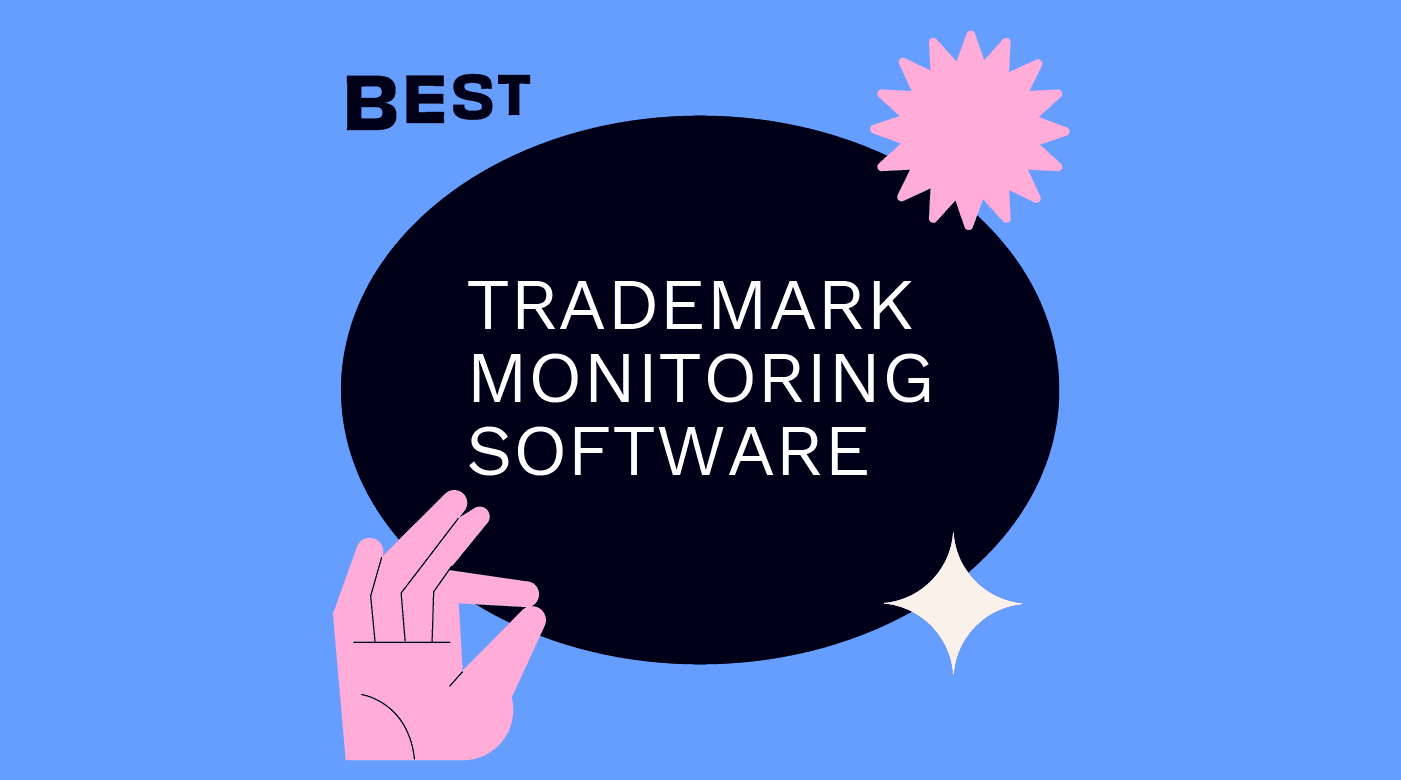 Trademark monitoring software best tools