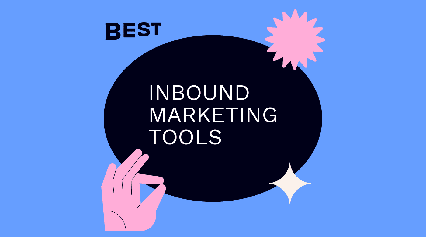 Inbound marketing tools best tools