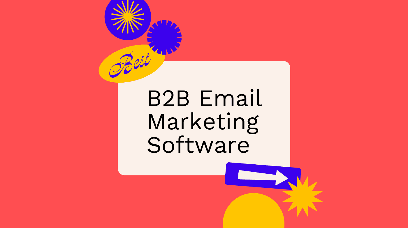 B2b email marketing software best tools