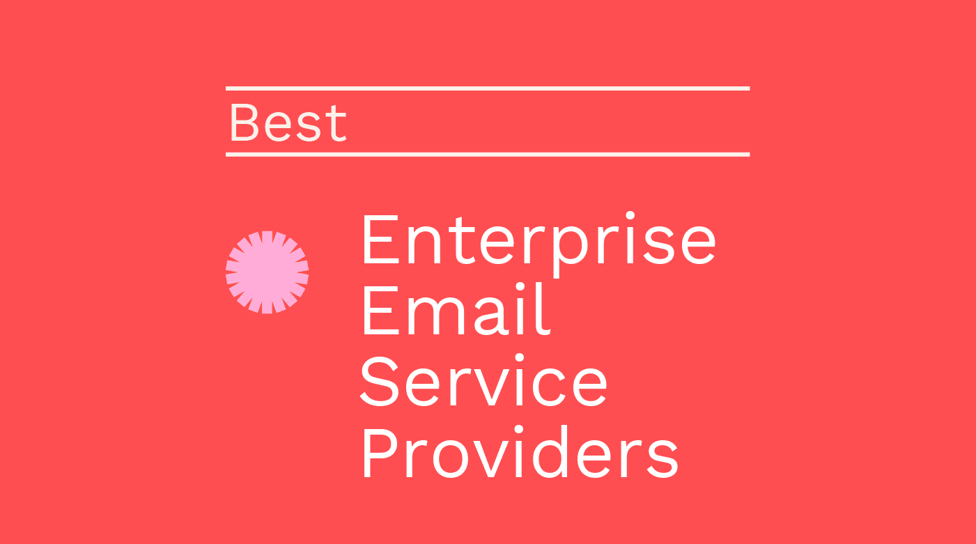 Enterprise email service providers best tools