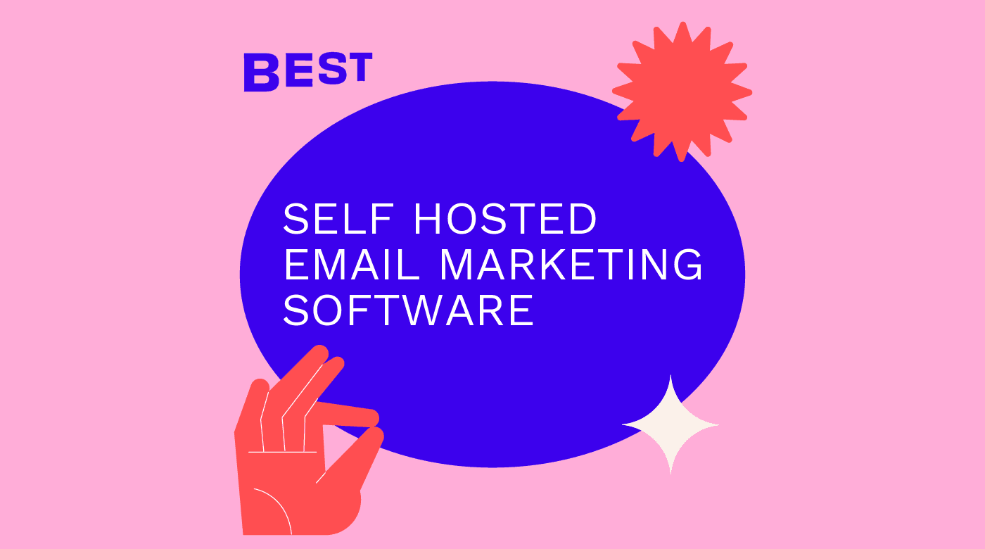 Self hosted email marketing software best tools