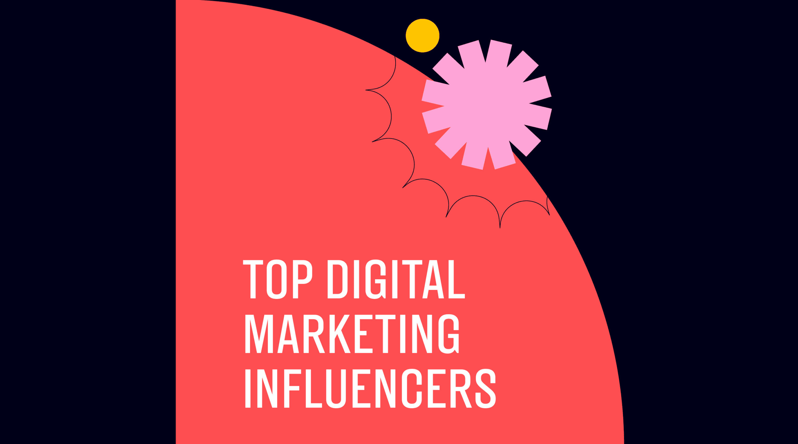 Top digital marketing influencers standard editorial post