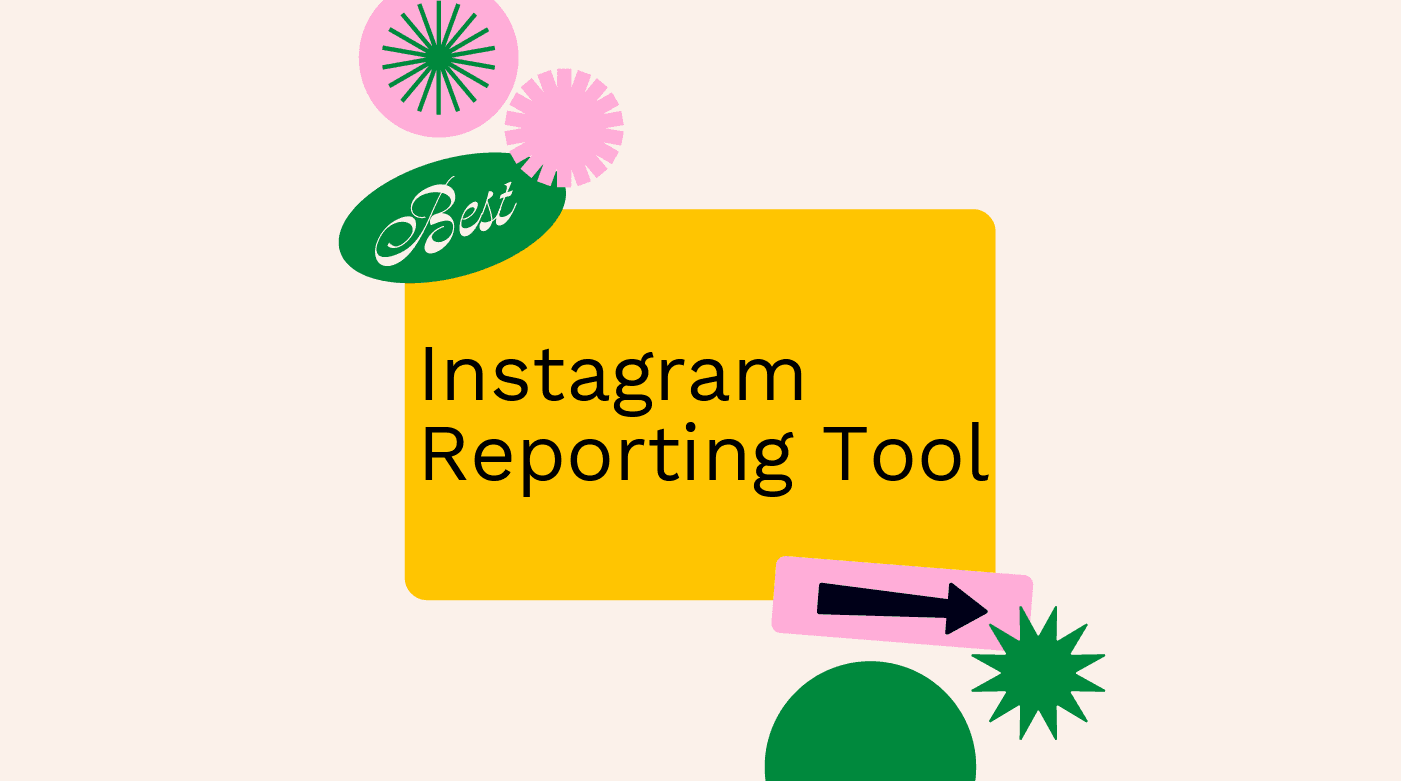 Instagram reporting tool best tools 11517