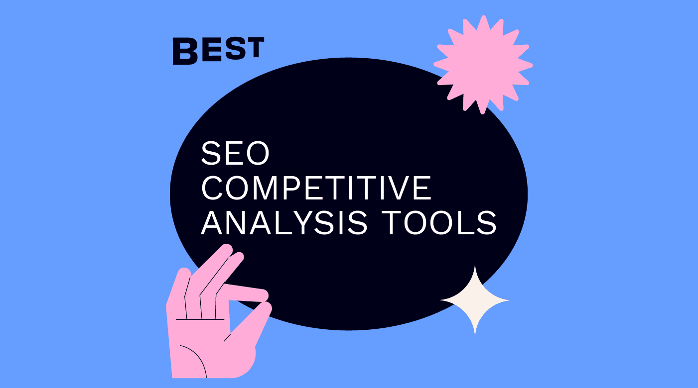 Seo competitive analysis tools best tools 93910
