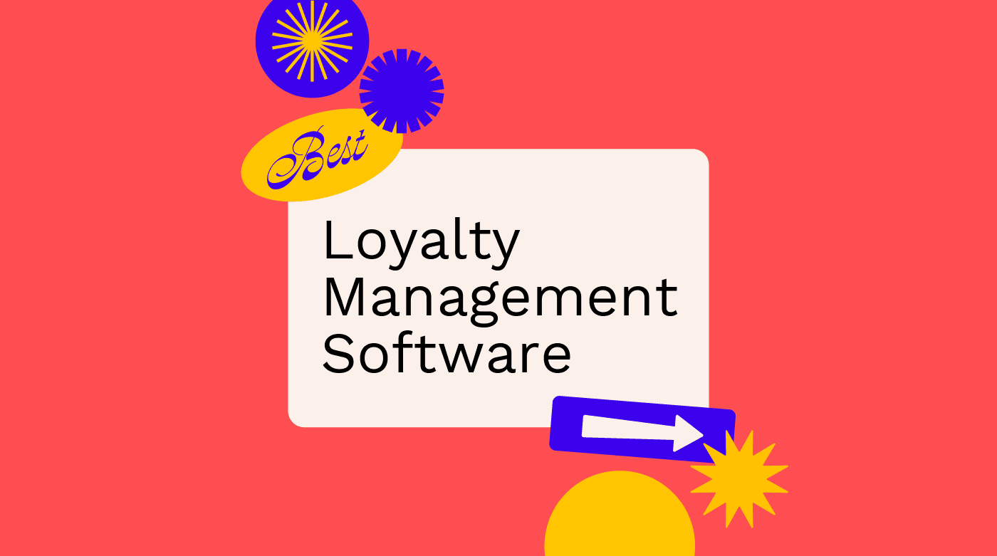 Loyalty management software best tools 92503