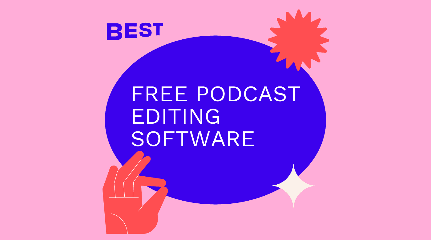 Free podcast editing software best tools 51358