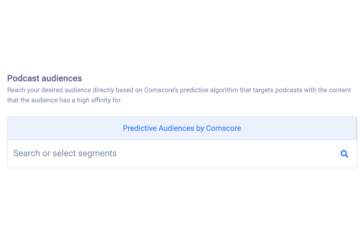 AudioGo podcast section with Comscore predictive audience search field.