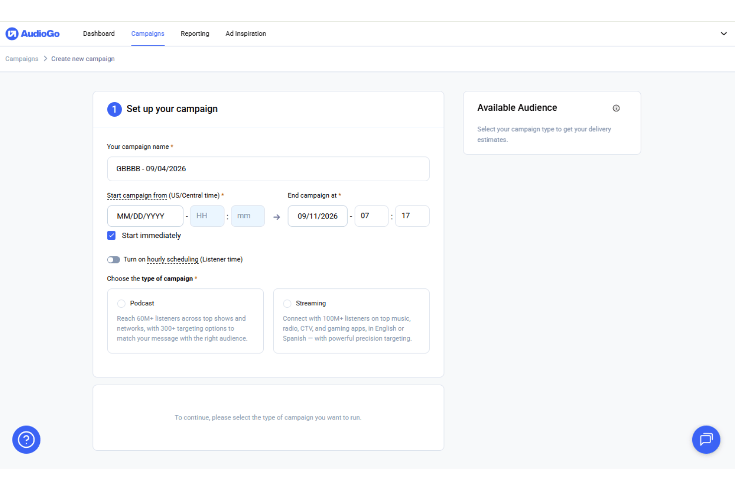 AudioGo campaign setup form with name, date fields, and podcast or streaming options.