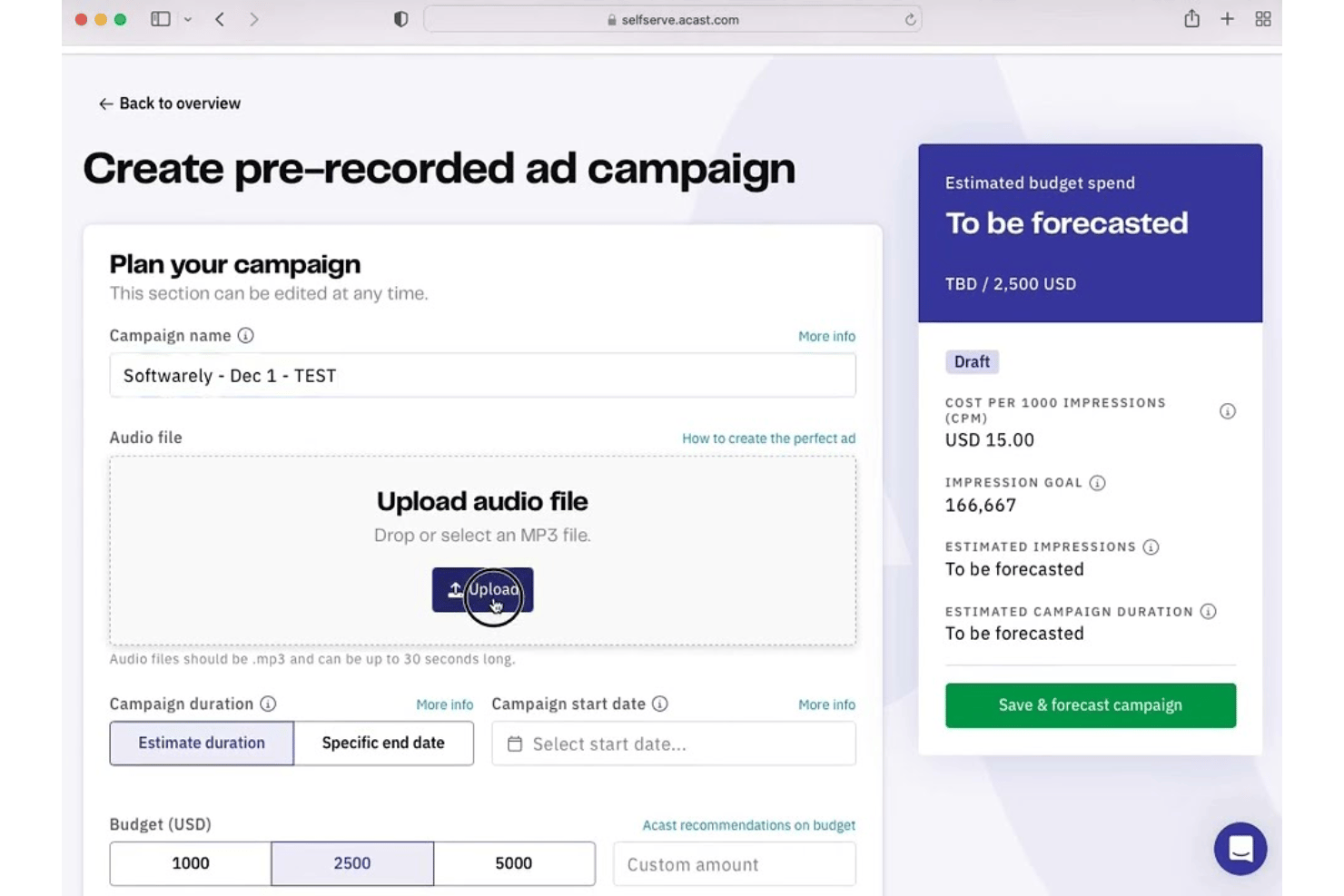 Acast pre-recorded ad campaign creation form with audio upload and budget options.