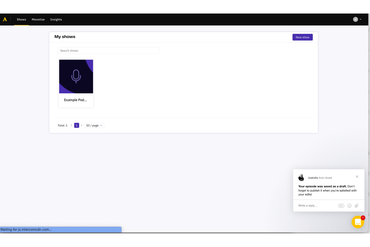 Acast lets users manage all their podcast shows from one dashboard.
