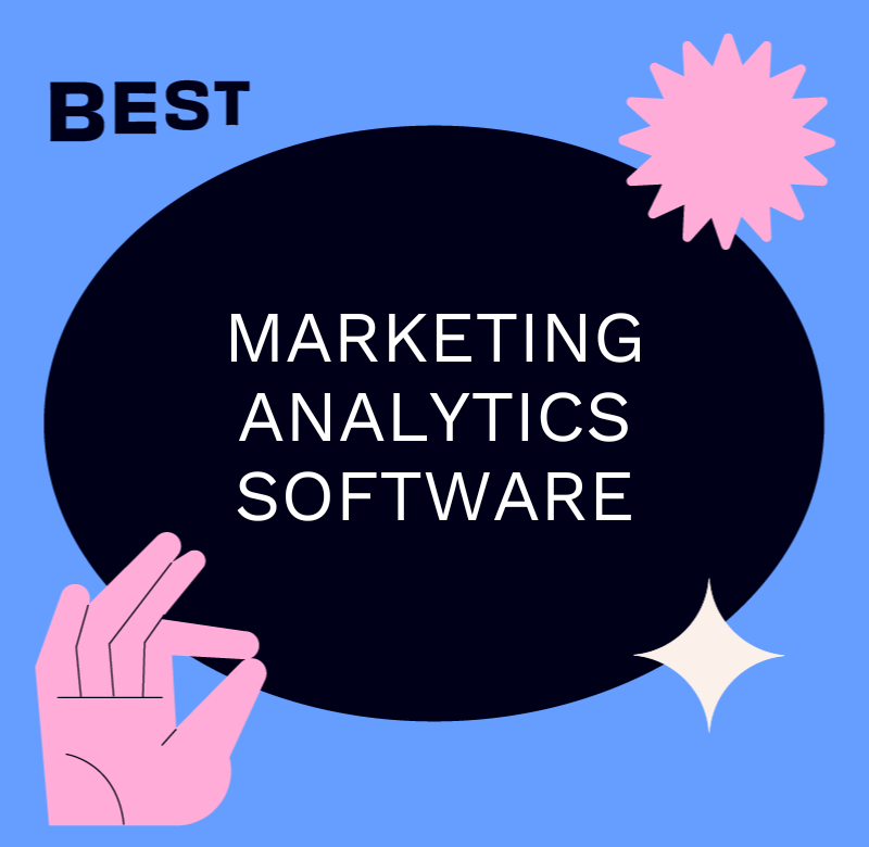 CMO – Best tools – Marketing Analytics Software