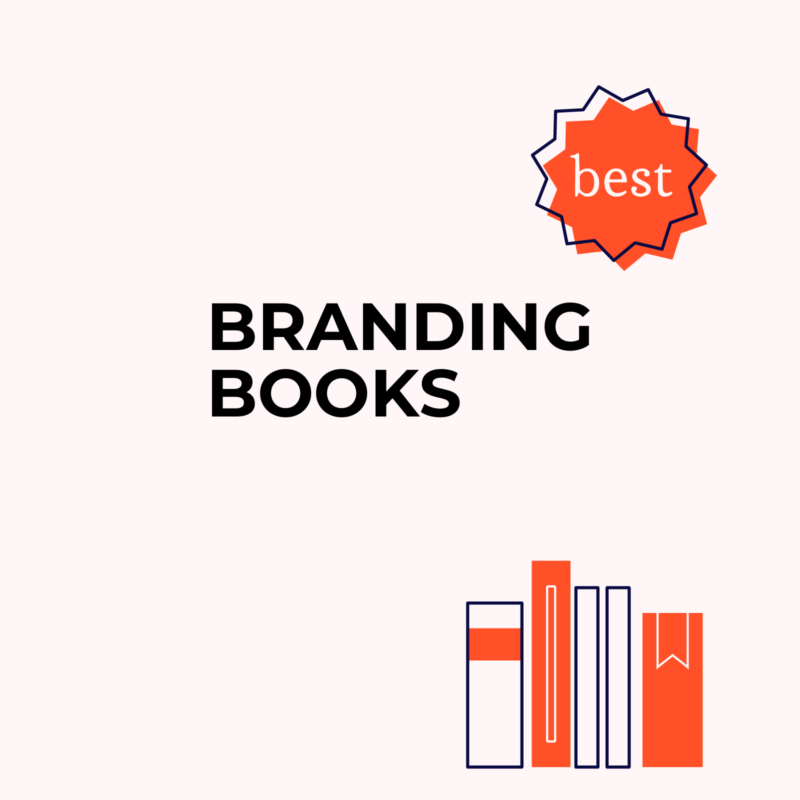 The 19 Best Branding Books To Help You Master Your Craft - The CMO