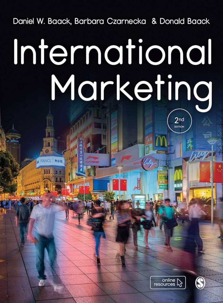 International Marketing by Daniel W. Baack, Barbara Czarnecka, Donald Baack global marketing books