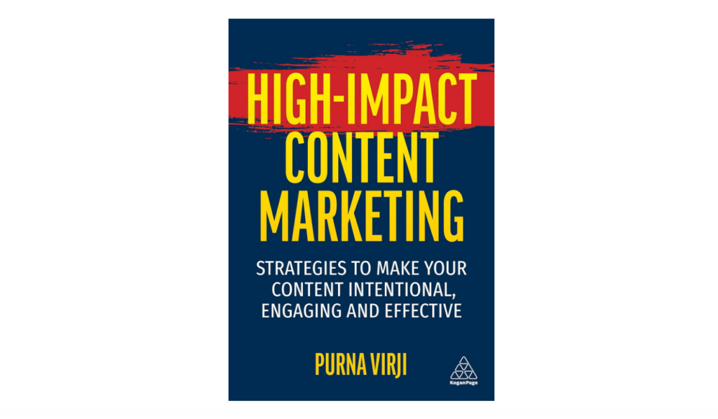 High Impact Content Marketing: Strategies to Make Your Content Intentional, Engaging, and Effective best marketing books for beginners