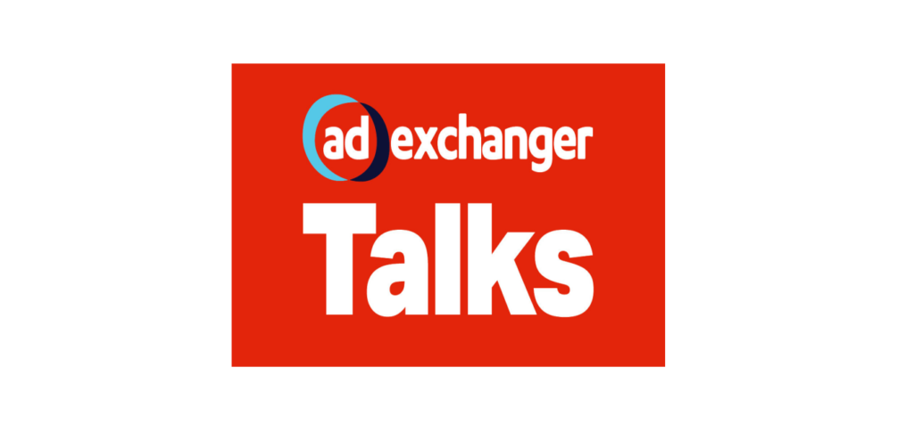 AdExchanger Talks, martech podcast