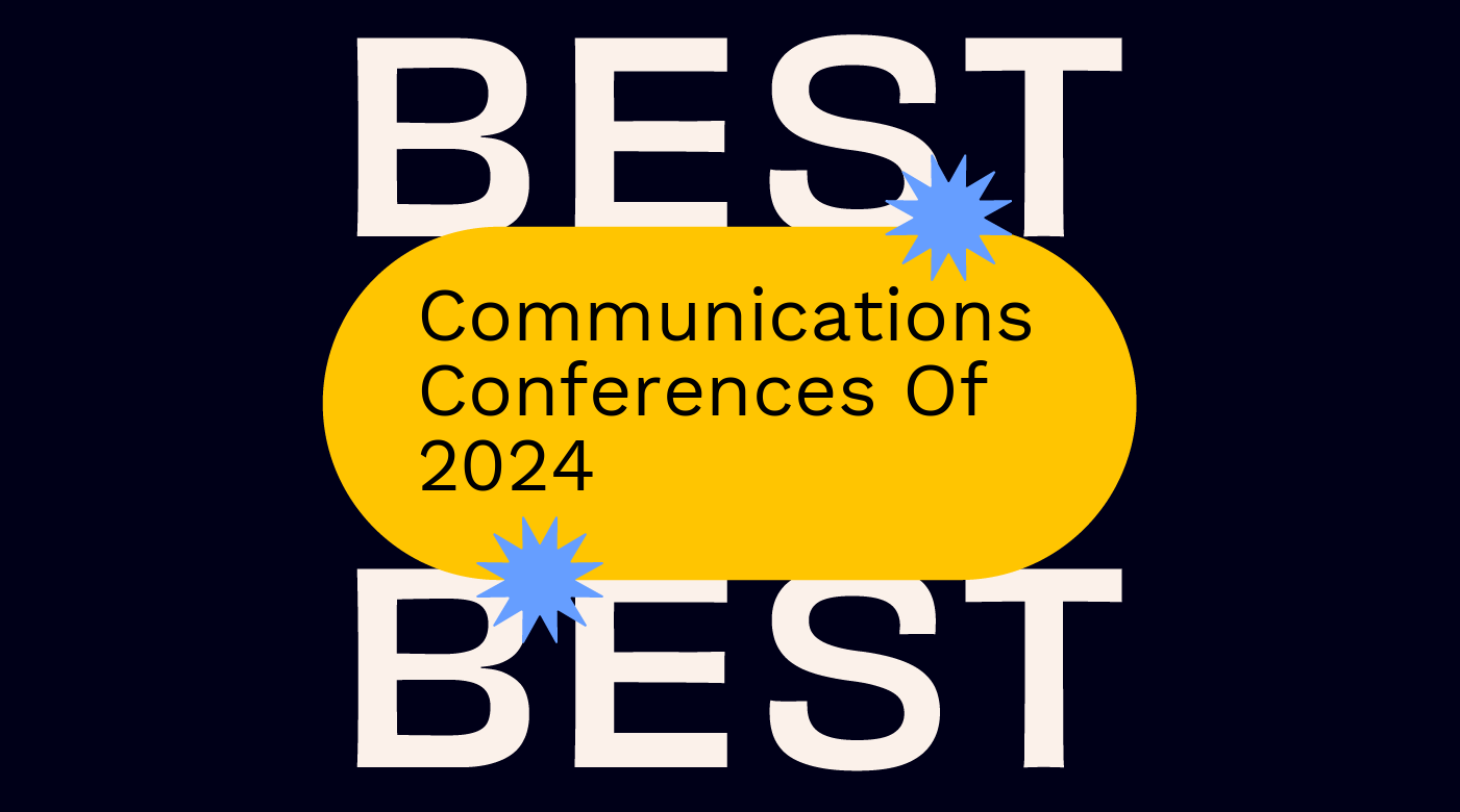 Communications conferences of 2024 best events