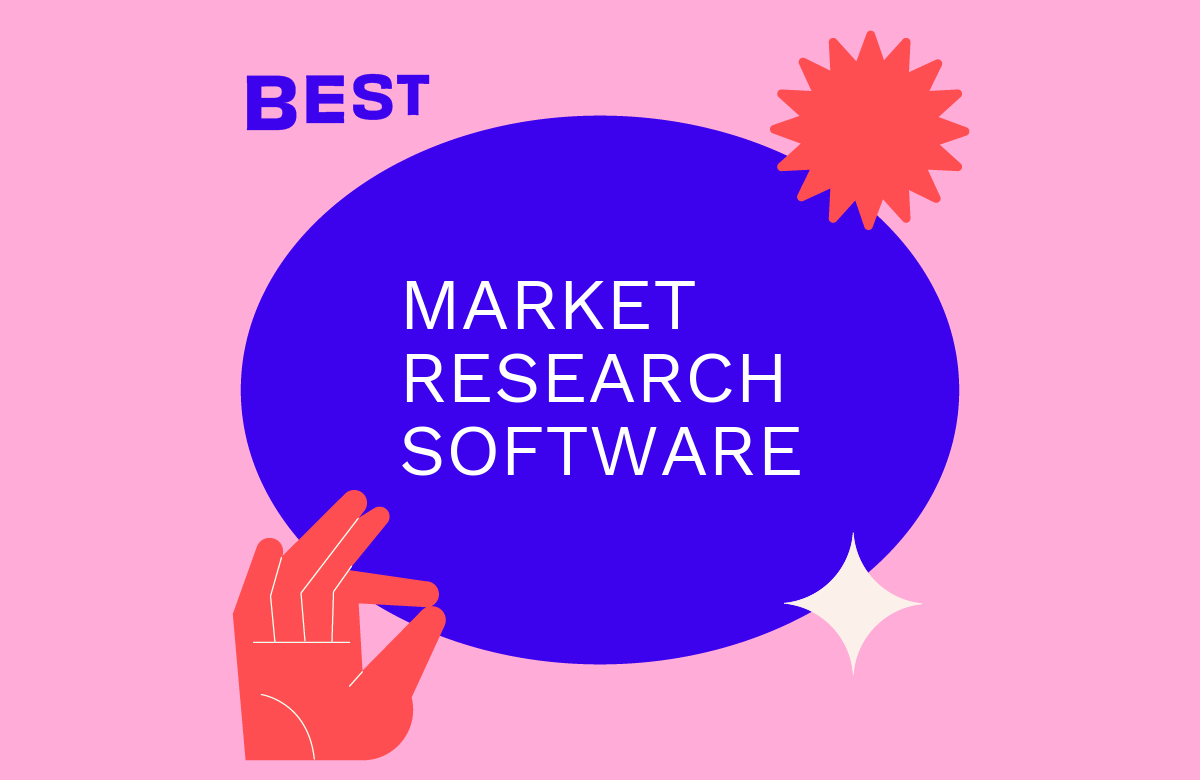 20 Best Market Research Software Reviewed In 2026