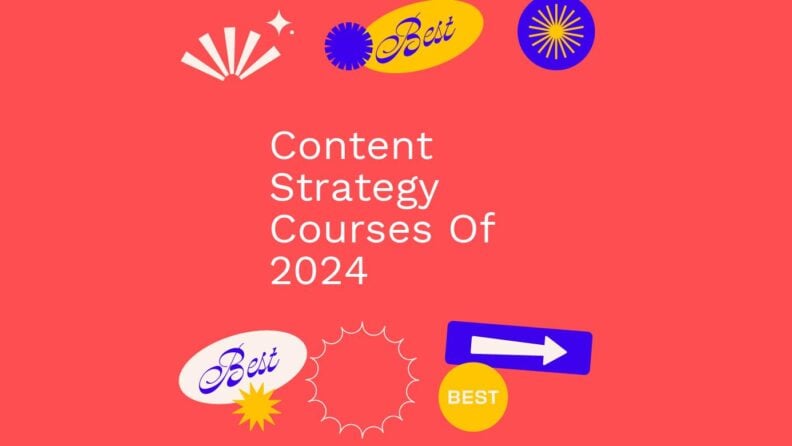 Content strategy courses of 2024 generic best of