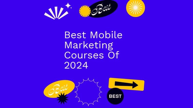 Best mobile marketing courses of 2024 generic best of