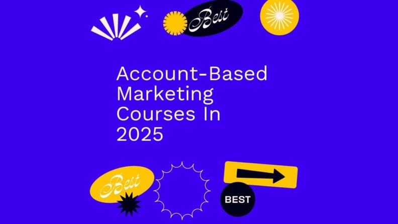 Account based marketing courses in 2025 generic best of