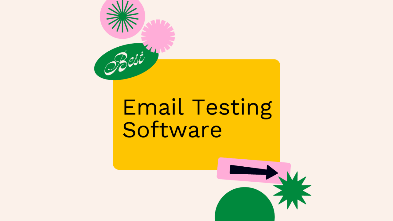 10 Best Email Testing Software Reviewed in 2026