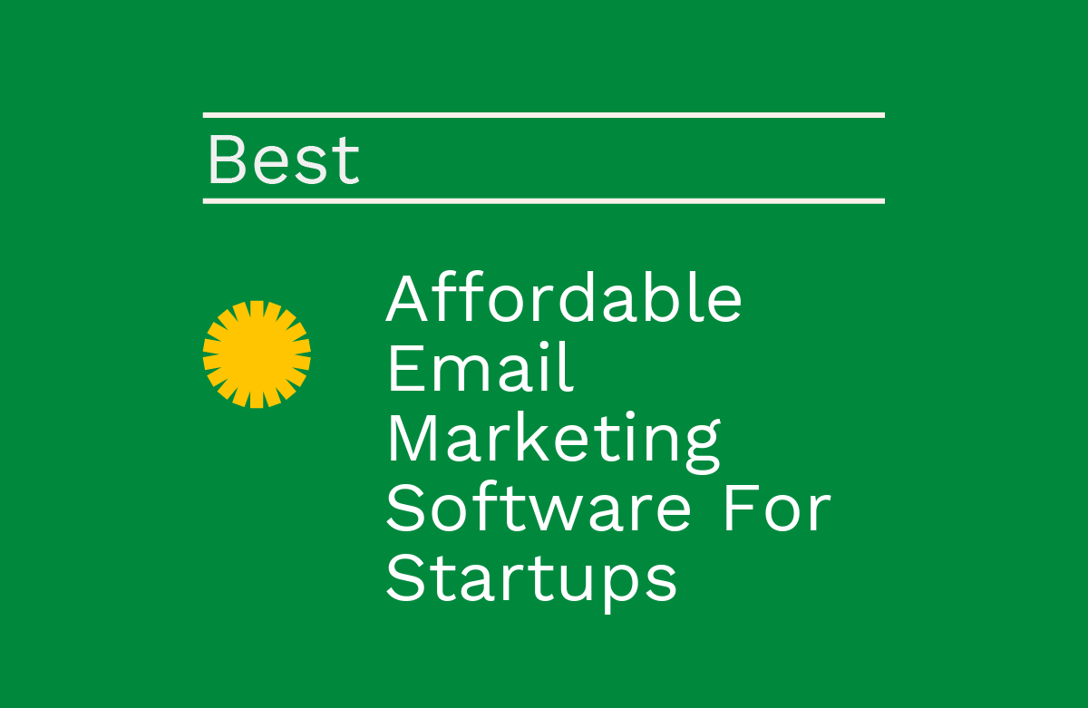 16 Affordable Email Marketing Tools for Startups in 2026