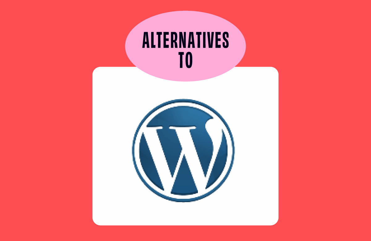 10 Best WordPress Alternatives Reviewed in 2026