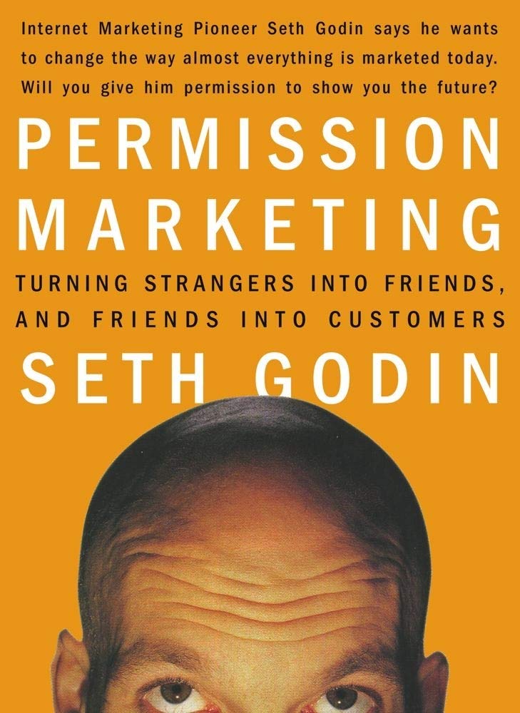 Permission Marketing: Turning Strangers into Friends and Friends into Customers by Seth Godin marketing management books