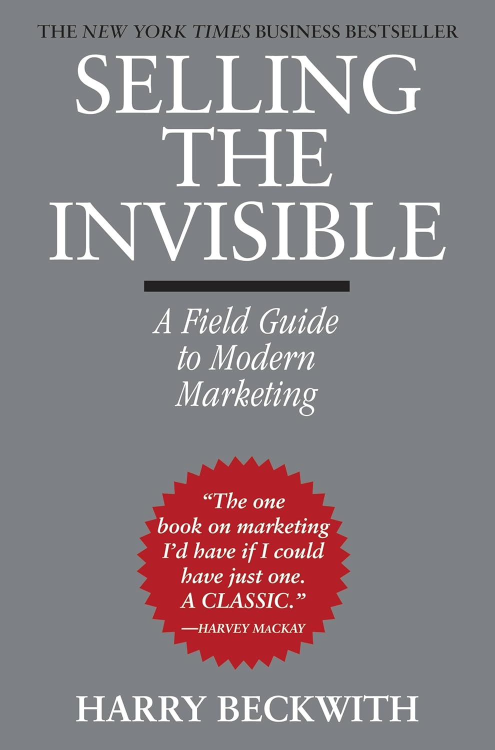 Selling the Invisible: A Field Guide to Modern Marketing by Harry Beckwith marketing management books