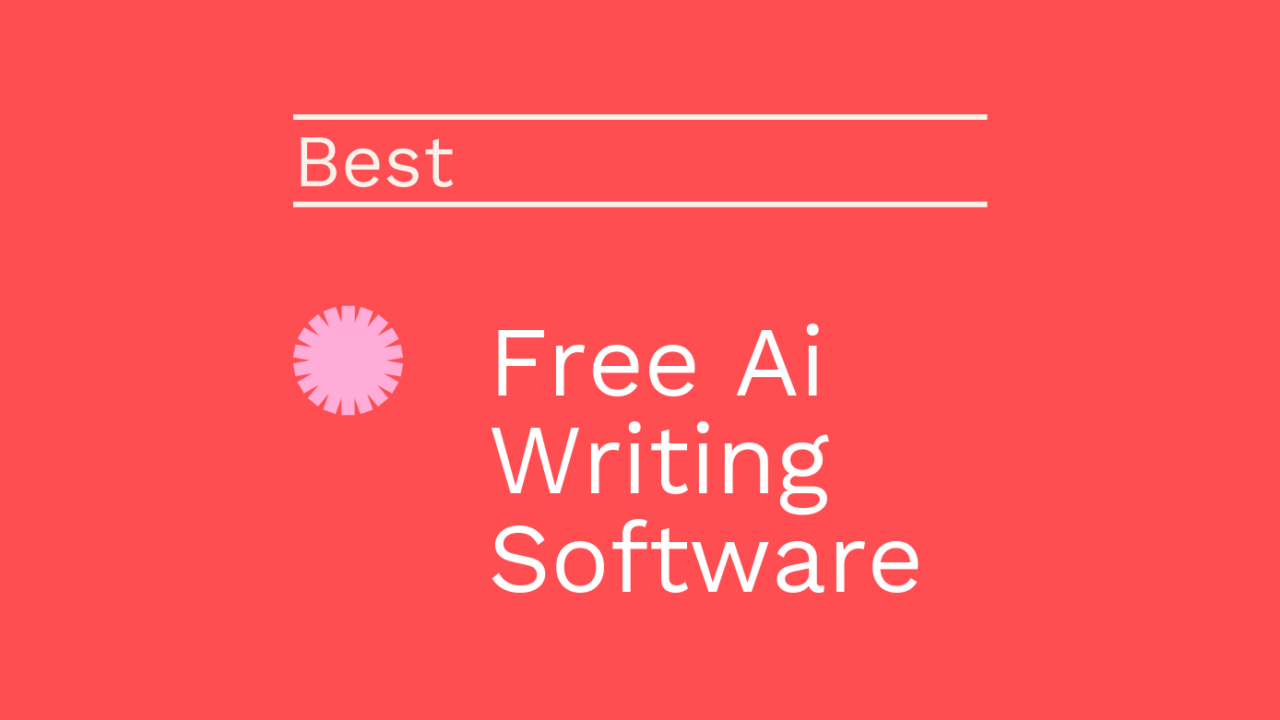 Free ai writing software best tools 90294