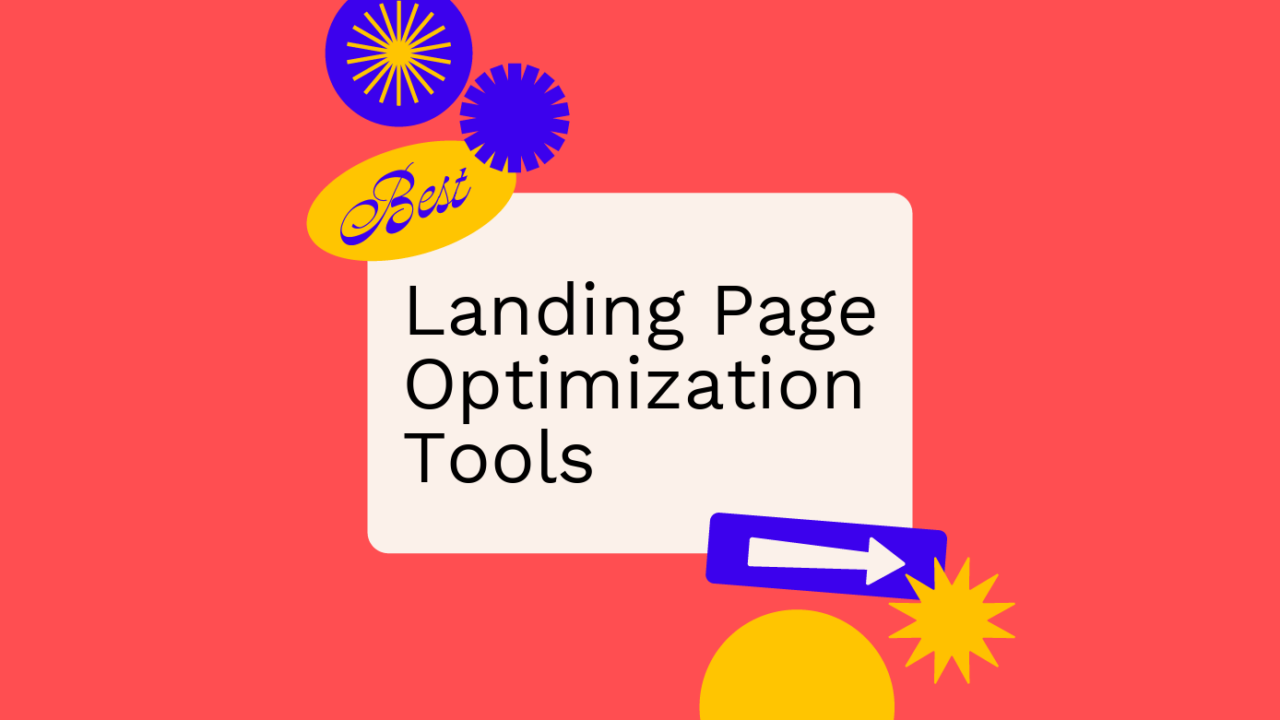 10 Best Landing Page Optimization Tools Reviewed in 2026