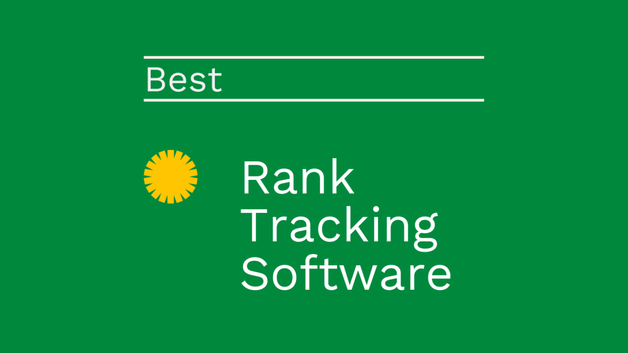 10 Best Rank Tracking Software Picked for 2026