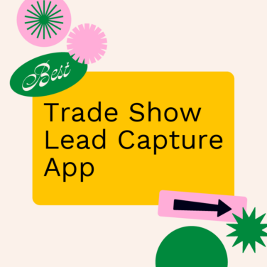 Trade show lead capture app best tools 36908