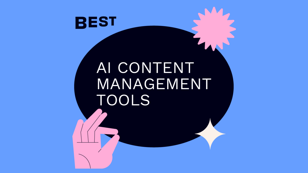 Ai content management tools best tools 30643
