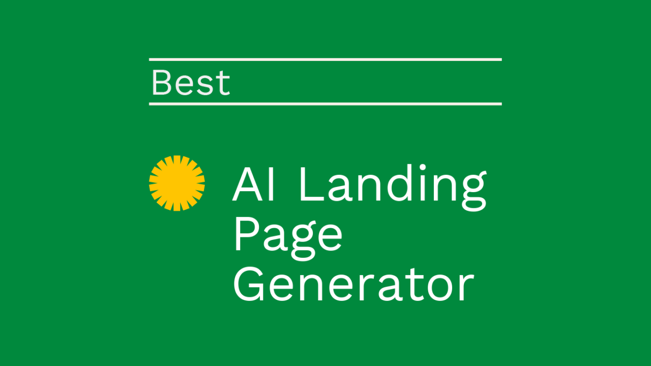 10 Best AI Landing Page Generators for 2026