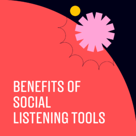 Benefits of social listening tools text on red and black background